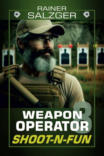 Weapon Operator 8: SHOOT-N-FUN, Eine Fülle von Anregungen für abwechslungsreiche und herausfordernde Schießwettbewerbe.