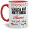 Tasse mit Spruch für Mama - Scheiß auf Muttertag - Kaffee-Tasse/Geschenk-Idee Muttertag Geburtstag/Muttertagsgeschenk/Für Meine Mutter - Innen & Henkel Rot