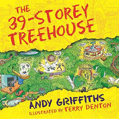 The 39-Storey Treehouse: The Treehouse Books, Book 3