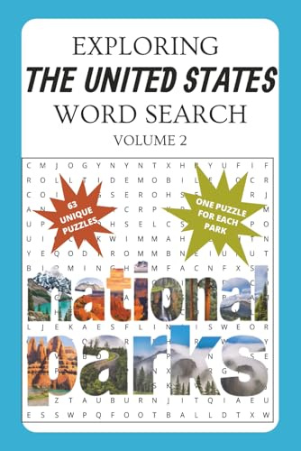 National Parks Word Search Book: A U.S. National Park Themed Word Find Puzzle for Adults, Seniors, and Teens (Exploring the United States Puzzle Books)