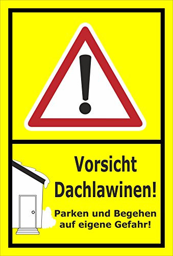 Melis-Folienwerkstatt Schild Vorsicht Dachlawinen - 30x20cm - Bohrlöcher - 3mm Hartschaum – 20 VAR S00018-058-C