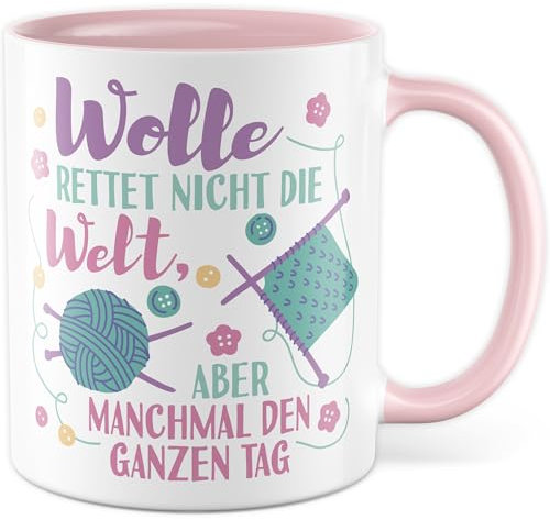 Häkeln Tasse mit Spruch - Wolle rettet nicht die Welt, aber manchmal den ganzen Tag - Kaffeetasse aus Keramik 330ml - Stricken Strickliebhaber Häkelbegeisterte Kaffee-Becher