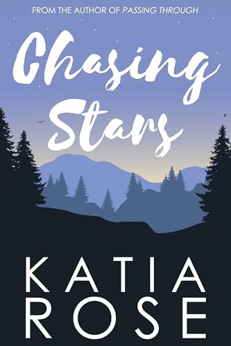 Chasing Stars (Three Rivers Book 3) (English Edition)