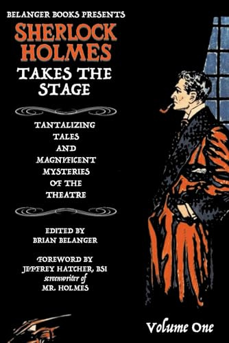 Sherlock Holmes Takes the Stage Volume One: 1