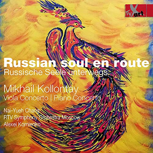 Mikhail Kollontay: Viola Concerto/Piano Concerto