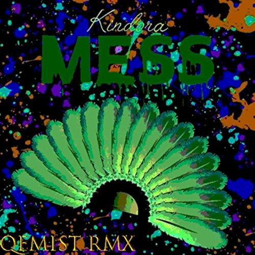 Mess (Qemist Remix) [feat. Qemist]