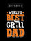 Notebook: Worlds Best Grill Dad Small Notebook Office Simple Working Book 8.5x11
