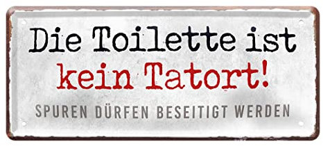Toiletten Schild - Retro Deko Blechschild - Toiletten Türschild - witzige Deko für Klosett Örtchen Klo WC Bad - Toilettenschild mit lustigem Spruch - 28x12cm