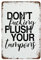 Metallschild im Vintage-Stil mit Aufschrift Don't Flush Your Tampons, lustiges Badezimmerschild, 30,5 x 20,3 cm, Wanddekoration, Retro-Kunst, Blechschild, lustige Dekorationen für Zuhause, Bar, Pub,