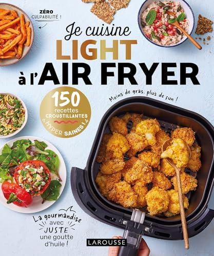 Je cuisine light à l'air fryer