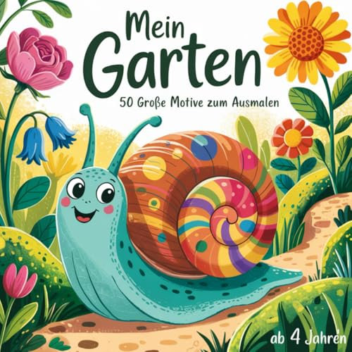Mein Garten - 50 große Motive zum Ausmalen