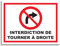 Plaque de signalisation Interdiction de tourner à droite en aluminium 20x15 cm
