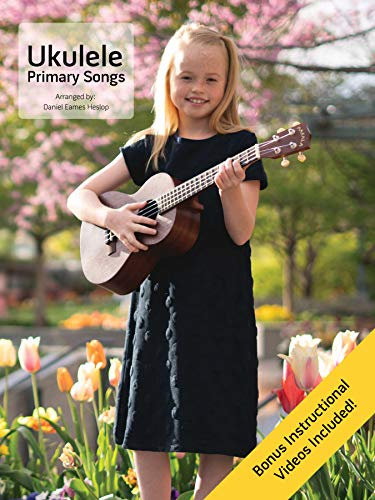 Ukulele Primary Songs - Bonus Online Instructional Videos Included (English Edition)