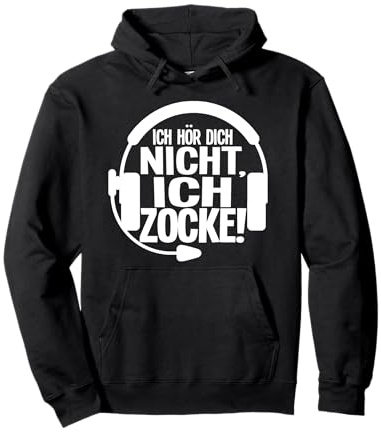 Lustiges Gamer Jungs Gaming Ich Höre Dich Nicht Ich Zocke Pullover Hoodie