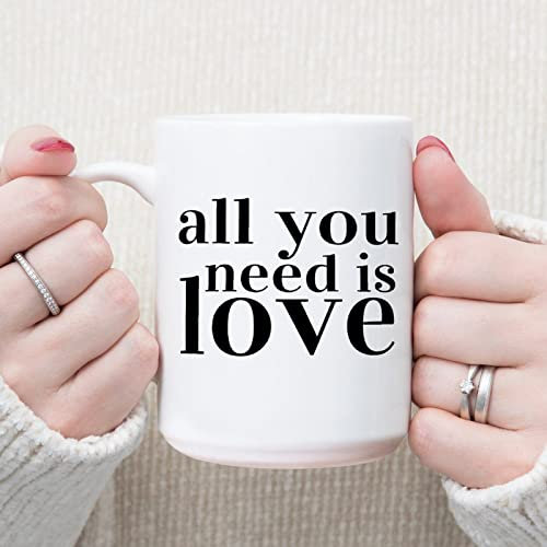 Tazza da caffè in ceramica con scritta All You Need is Love, con scritta in lingua inglese All You Need is Love e Sarcasmo, idea regalo per mamma, moglie, amica, sorella, collega, collega