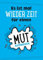 Gutsch Verlag Motivations-Postkarte mit Spruch 'Es ist mal wieder Zeit für einen Mutausbruch', Inspirierendes Design, Blau Weiß, Geschenkidee, Dekoration