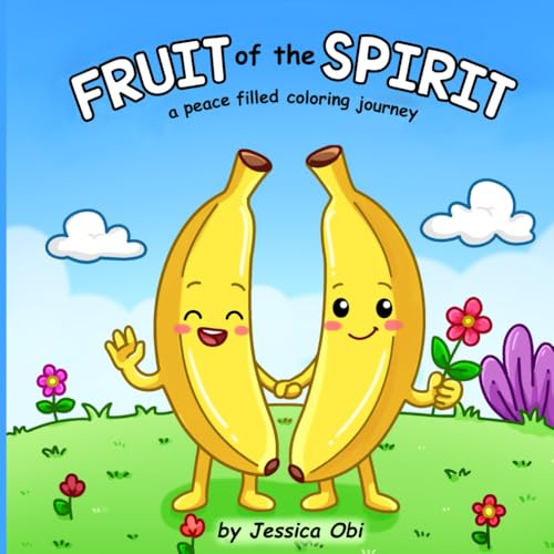 Fruit of the Spirit: A peace filled coloring journey