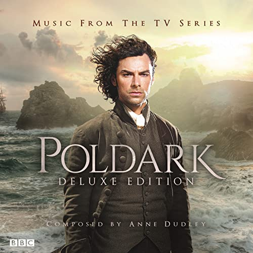 Poldark: Music From The Tv Series (Deluxe Version)