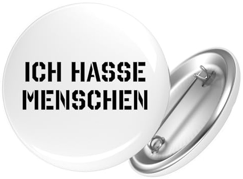 Huuraa Button ICH HASSE MENSCHEN Geschenk | 25mm Pin Accessoire rund mit Sicherheitsnadel Ansteckbutton Geschenkidee Anstecknadeln für Jacken Rucksäcke