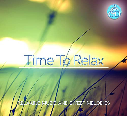 2 CD Time To Relax: Musique relaxante et mélodies douces, musique instrumentale relaxante