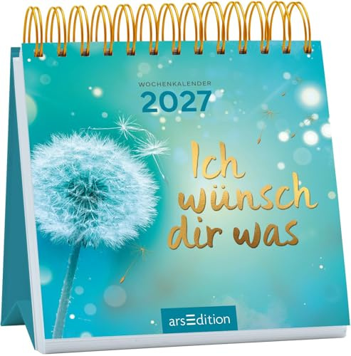 Mini-Wochenkalender Ich wünsch dir was 2027: Kleiner Tischkalender für mehr gute Laune und Lebensfreude