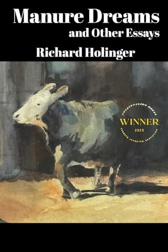Manure Dreams and Other Essays