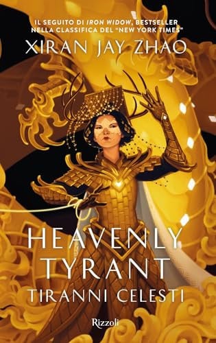 Heavenly Tyrant (Italian Edition)