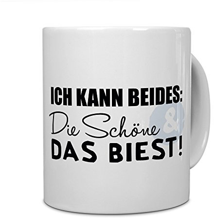 printplanet Tasse mit Spruch: Ich kann beides: Die Schöne & das Biest! - Kaffeebecher, Mug, Becher, Kaffeetasse - Farbe Weiß