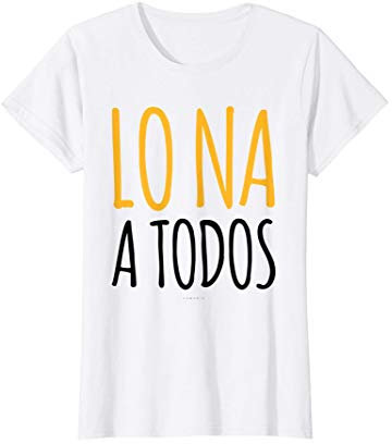 Mujer Lo Na A Todos Camisetas Mujer Divertidas Manga Corta Camiseta