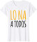 Mujer Lo Na A Todos Camisetas Mujer Divertidas Manga Corta Camiseta