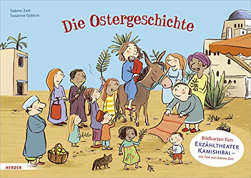 Die Ostergeschichte. Bildkarten fürs Erzähltheater Kamishibai