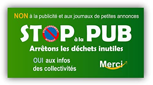 Autocollant | Stop à la Pub, Arrêtons les déchets inutiles | Boîte aux lettres | Dimensions 125 x 65 mm | Protection Anti-UV