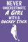 Never Underestimate A Girl With A Hockey Stick: Hockey Gifts For Teen Girls, 6x9 Journal To Write In, 109 Pages