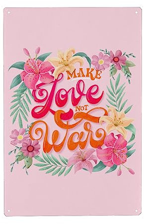 artboxONE Metall-Poster 20x30 cm Typografie Make Love. Not War von Künstler CalliLetters