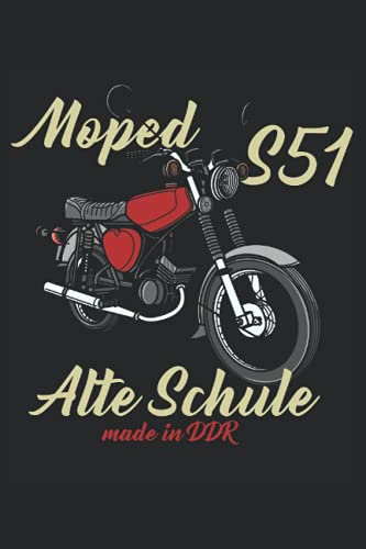 Moped S51 Ale Schule made in DDR: Terminplaner 2022