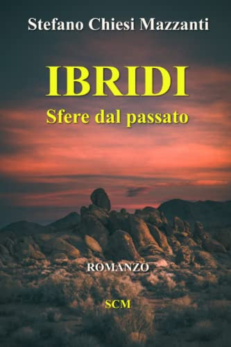 IBRIDI: Sfere dal passato