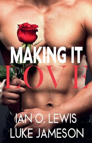 Making It Love