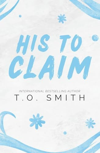His To Claim (Shifter Trilogy, Band 1)