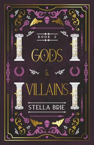 Gods & Villains (Curses & Gods Series, Band 2)