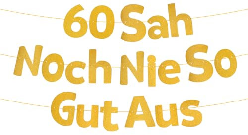 60 Geburtstag Deko Lustige Banner, 60 SAH Noch Nie So Gut Aus Girlande, Deko 60 Geburtstag Mann Frau, Glitzerbanner 60. Gold für Frauen Mann Partyzubehör