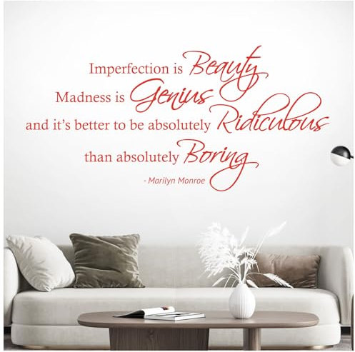 Marilyn Monroe Wandtattoo Imperfection is Beauty, Madness is Genius and it is better to be absolutely Ridiculous than absolutely Boring, Schild Vinyl, tomate, Large (870 x 420mm)