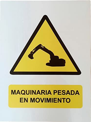 Cartel PVC ¡Peligro! Maquinaria pesada en movimiento 40 x 30 cm
