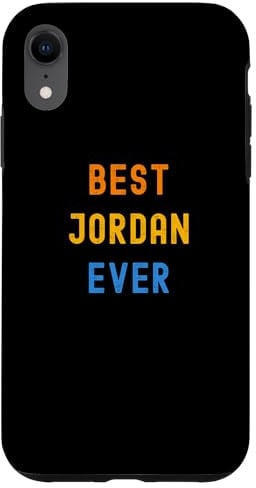 iPhone XR Best Jordan Ever Funny Jordan Case