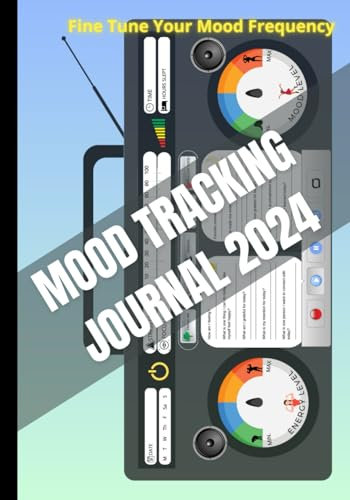 Mood Tracking Journal 2024: for Teens and Young Adults