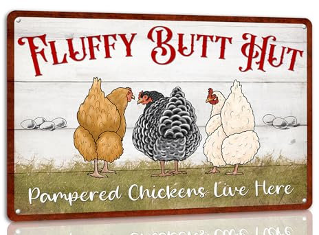Fluffy Butt Hut Metall Blechschild Lustiges Hühnerstall Schild für Wohnkultur Küche Dekoration Wandkunst Bauernhof Vintage Dekor Hühnerstall Zubehör 20,3 x 30,5 cm