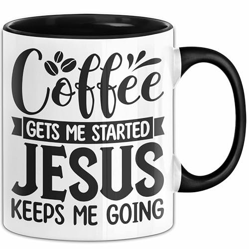 Jesus Tasse Geschenk Glaube Christlich Geschenkidee Gläubigen Geburtstag Weihnachten Kaffee-Becher (Schwarz)