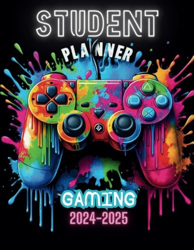Student Planner 2024-2025 Gaming: Assignment Tracker for Daily, Weekly, and Monthly to Organize the School Year, Stay Ahead, and Achieve Your Goals.