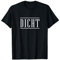 Hacke Dicht Shirt - DICHT in weiß T-Shirt