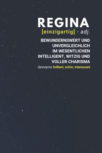 Regina (einzigartig) bewundernswert: Notizbuch inkl. To Do Liste | Das perfekte Geschenk | personalisiert mit dem Namen Regina | Geschenkidee | Geschenke | Name