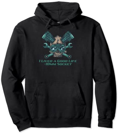 Lived Good Life 10mm Socket Car Mechanic Auto Car Repair Pullover Hoodie